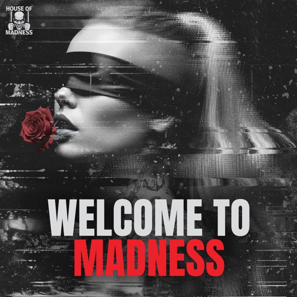 Welcome to Madness artwork